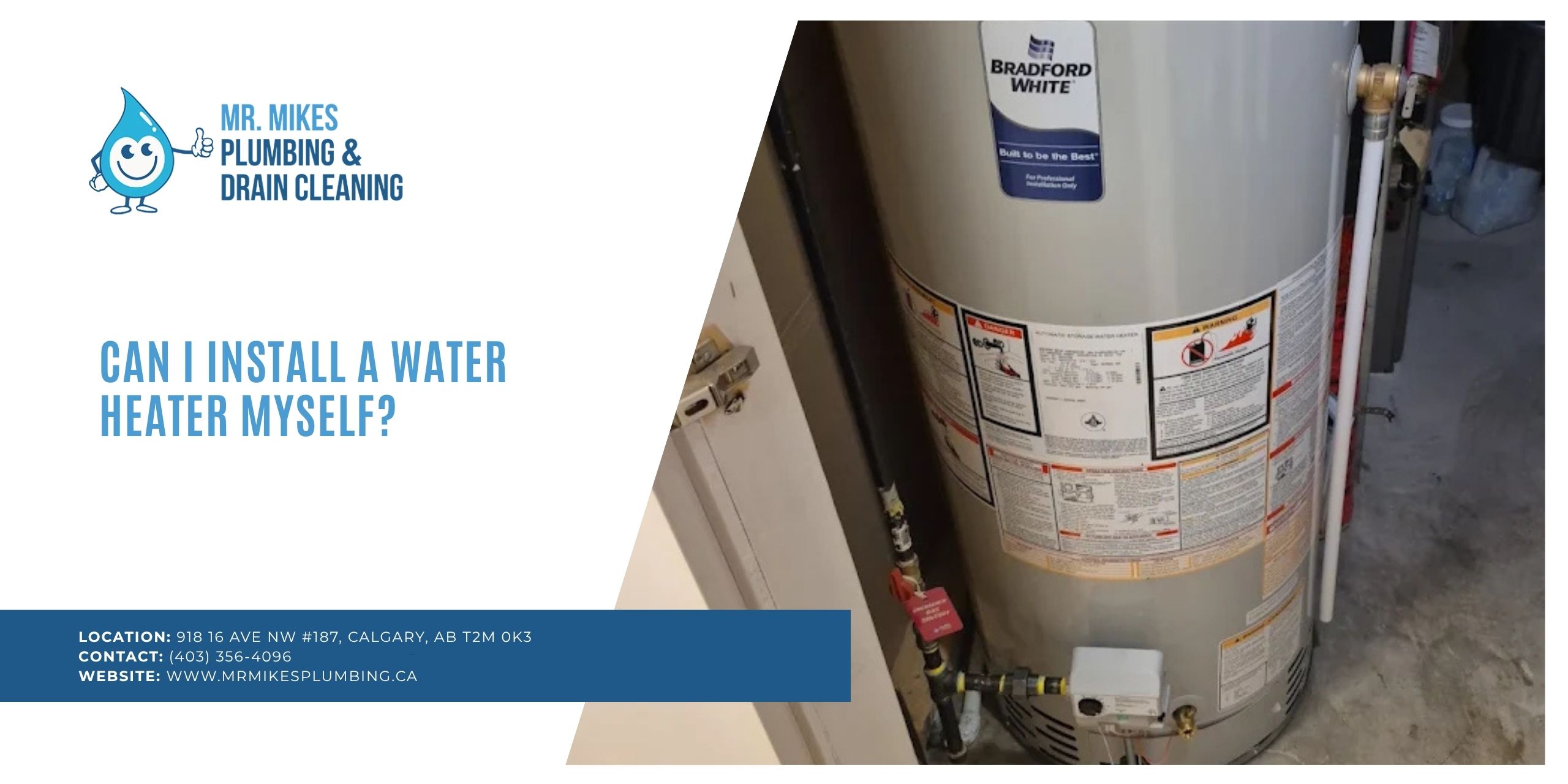 Install water heater your self in Calgary